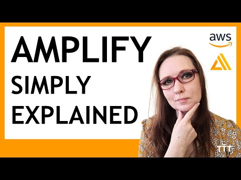 AWS Amplify in Plain English | Getting Started Tutorial for Beginners