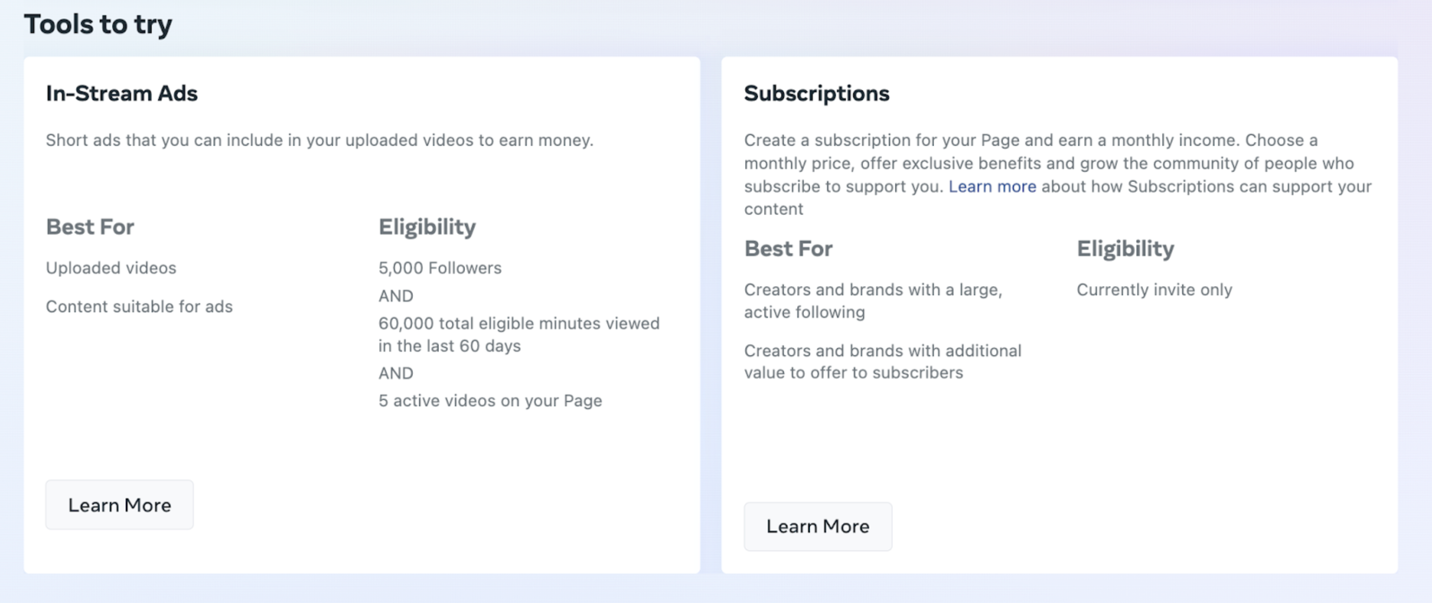 Recommended tools in the Monetization tab in Creator Studio. The image shows two tools, in-stream ads and subscriptions and mentions who they’re best for and eligibility.