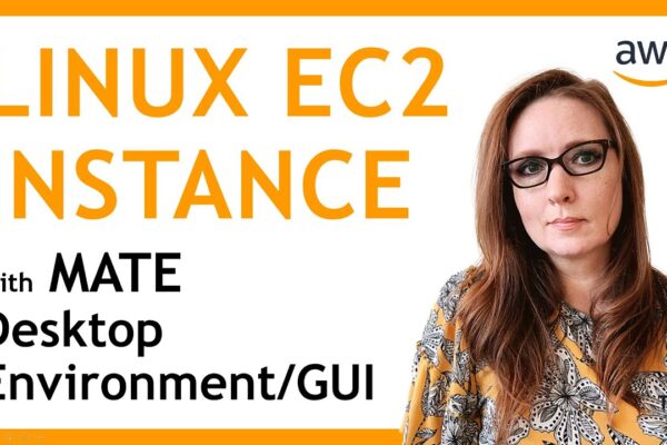 create-connect-to-a-linux-ec2-instance-with-mate-desktop-environment-gui-installed-aws-tutorial