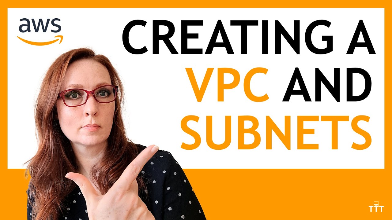 how-to-create-a-vpc-and-subnets-in-aws-aws-tutorial-for-beginners