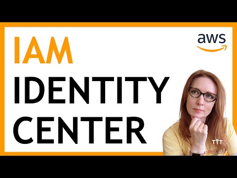 What is AWS IAM Identity Center? Explained for Beginners (the theory)