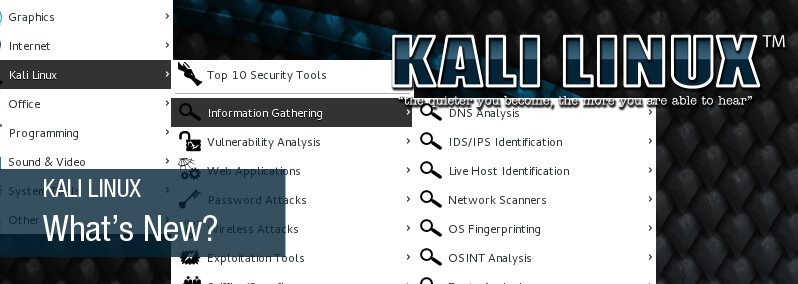 What's New in Kali Linux? | Kali Linux Blog