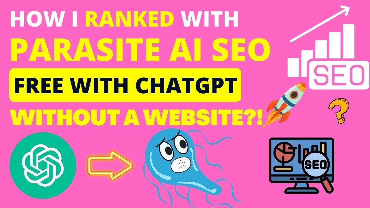 parasite-ai-seo-how-i-ranked-with-this-free-chatgpt-seo-strategy
