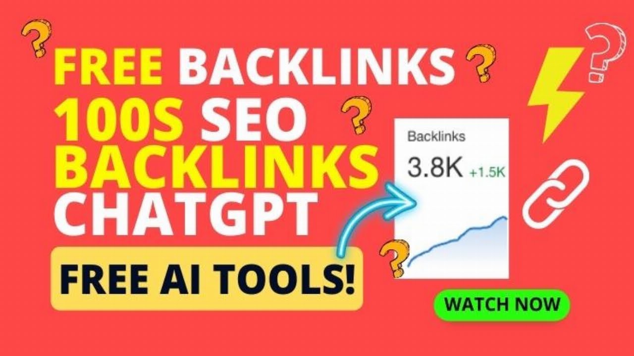 free-backlinks-how-i-build-seo-backlinks-with-chatgpt-free-tool