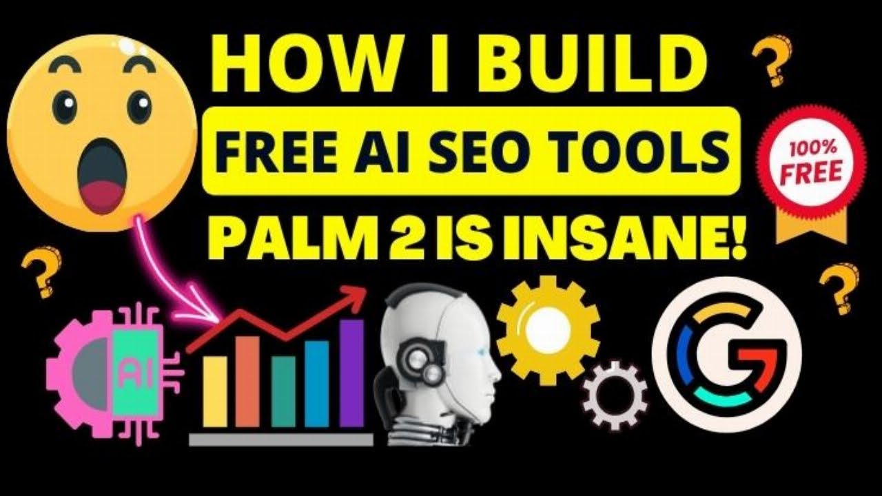 how-to-build-free-ai-seo-tools-with-palm-2-and-scale
