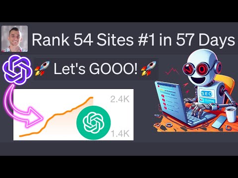 AI SEO: How I Built 54 SEO Sites & 30,000 Posts in 57 Days w/ ChatGPT