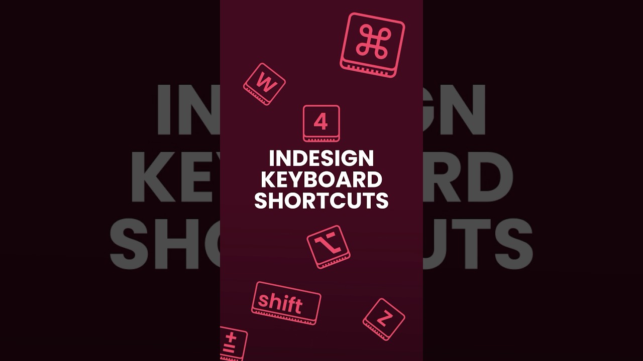 4-quick-indesign-keyboard-shortcuts-bonus-tip-shorts