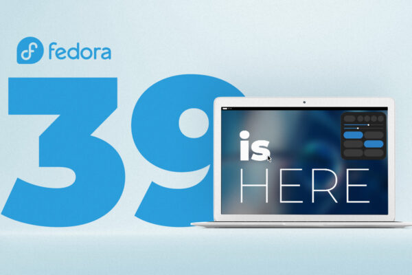 Fedora Linux 39 is officially here! - Fedora Magazine