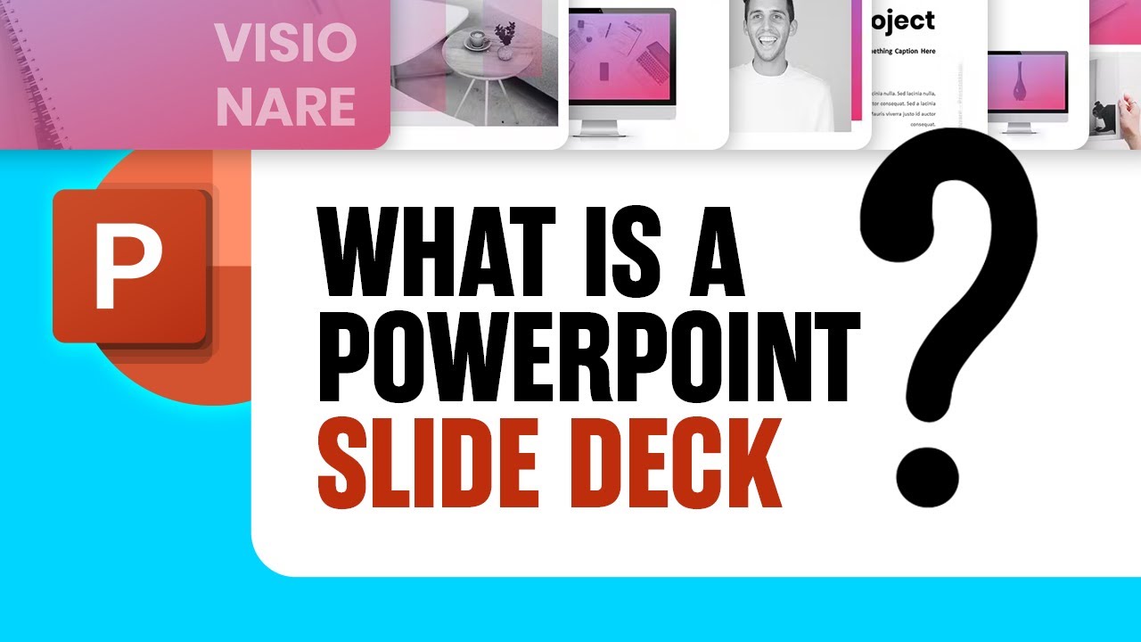 what-is-a-powerpoint-slide-deck