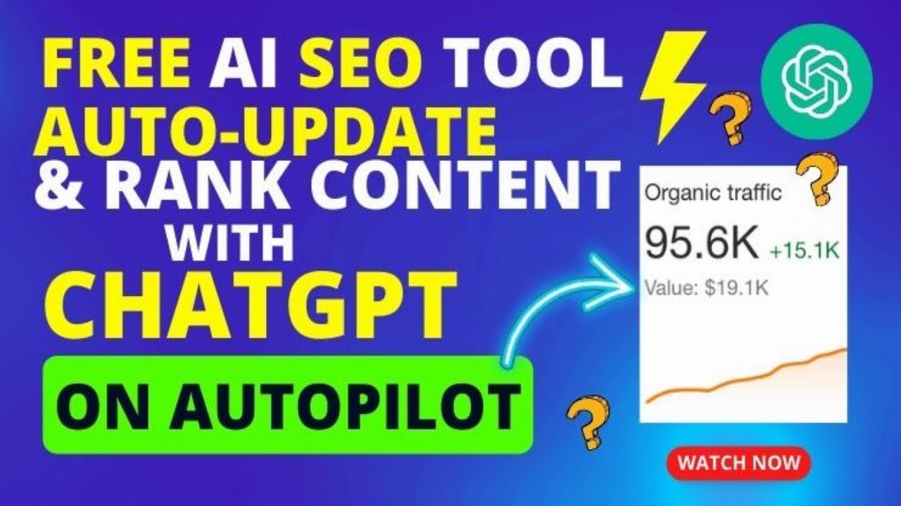 free-chatgpt-seo-strategy-how-i-auto-rank-old-content-1-ai-tool