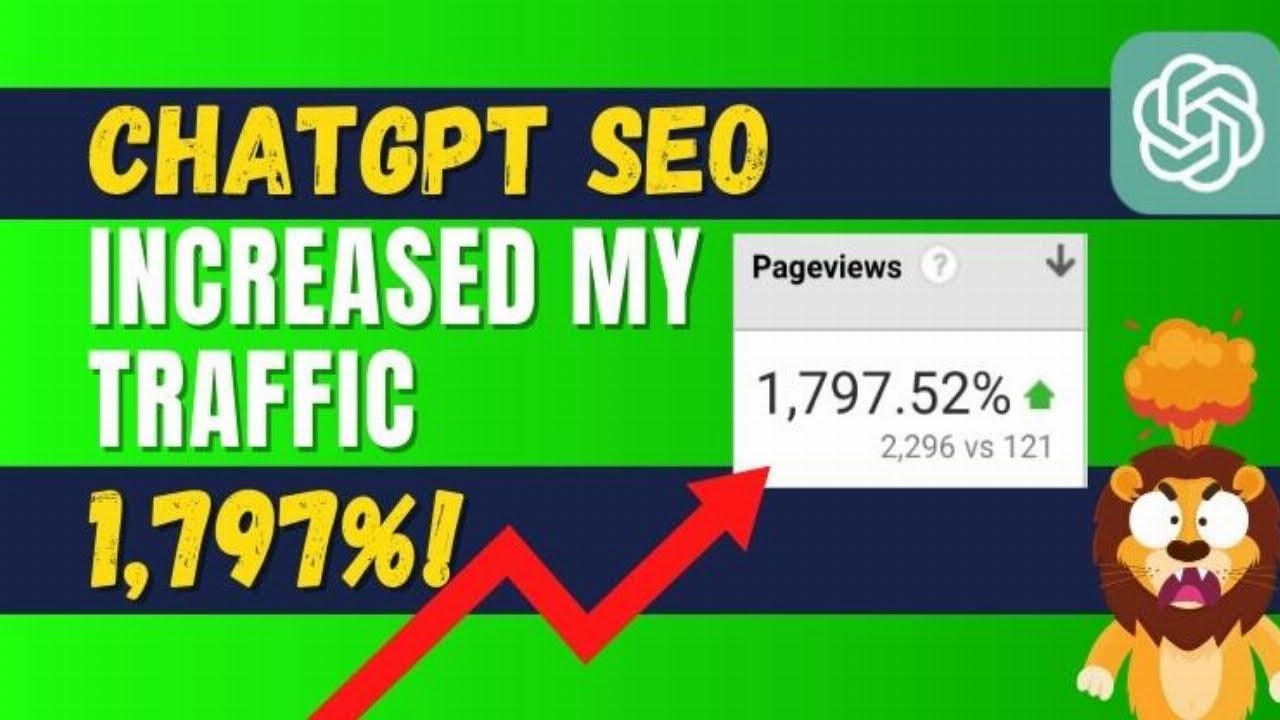chatgpt-seo-strategies-that-increased-my-traffic-by-1797-52