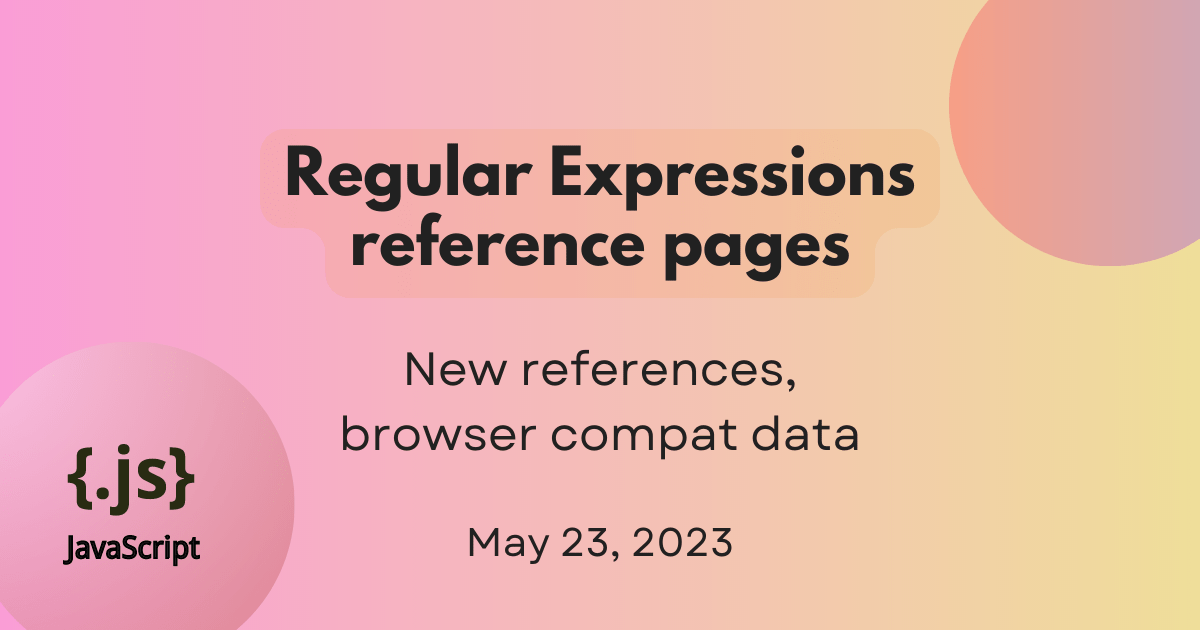 New reference pages on MDN for JavaScript regular expressions | MDN Blog