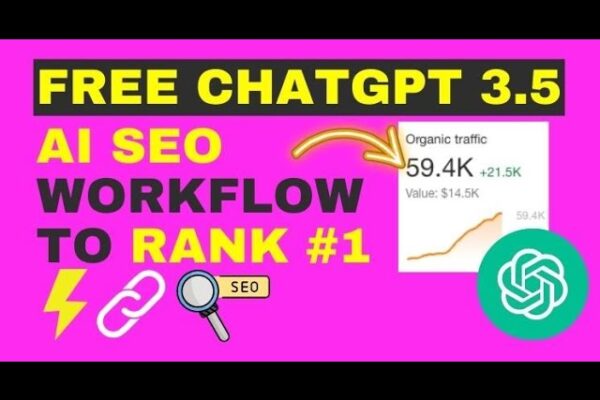 free-chatgpt-3-5-seo-workflow-5-steps-to-rank-1