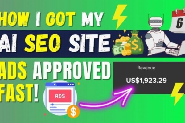 how-i-get-ai-seo-sites-ads-approved-fast