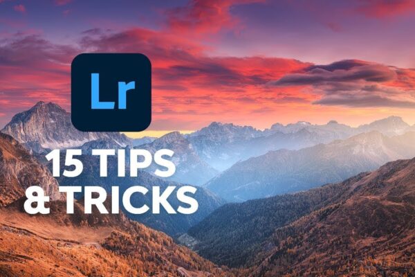 15-tips-tricks-all-adobe-lightroom-users-should-know