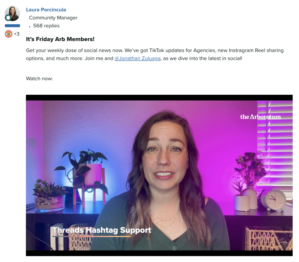 A screenshot of The Arb's This Week In Social weekly video featuring community manager Laura Porcincula where she gives TikTok updates for Agencies, new Instagram Reel sharing options, and much more.