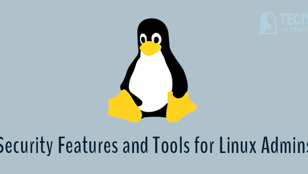 20 Security Tips and Tools for Linux Admins