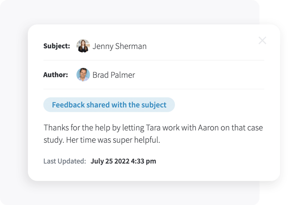 PerformYard displays a feedback message between employees that reads, "Thanks for the help by letting Tara work with Aaron on that case study. Her time was super helpful."