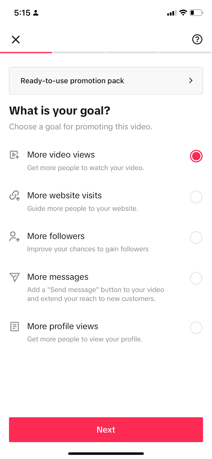 The ‘What is your goal’ screen of TikTok Promote’s campaign set-up flow