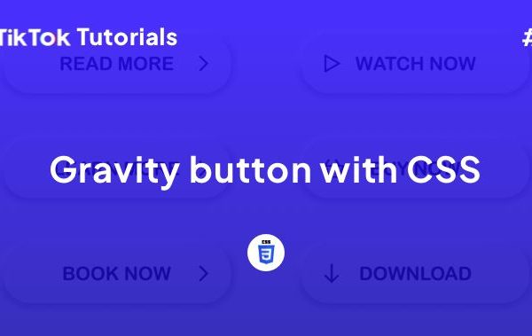 TikTok Tutorial #89 - How to create a Gravity Button with CSS