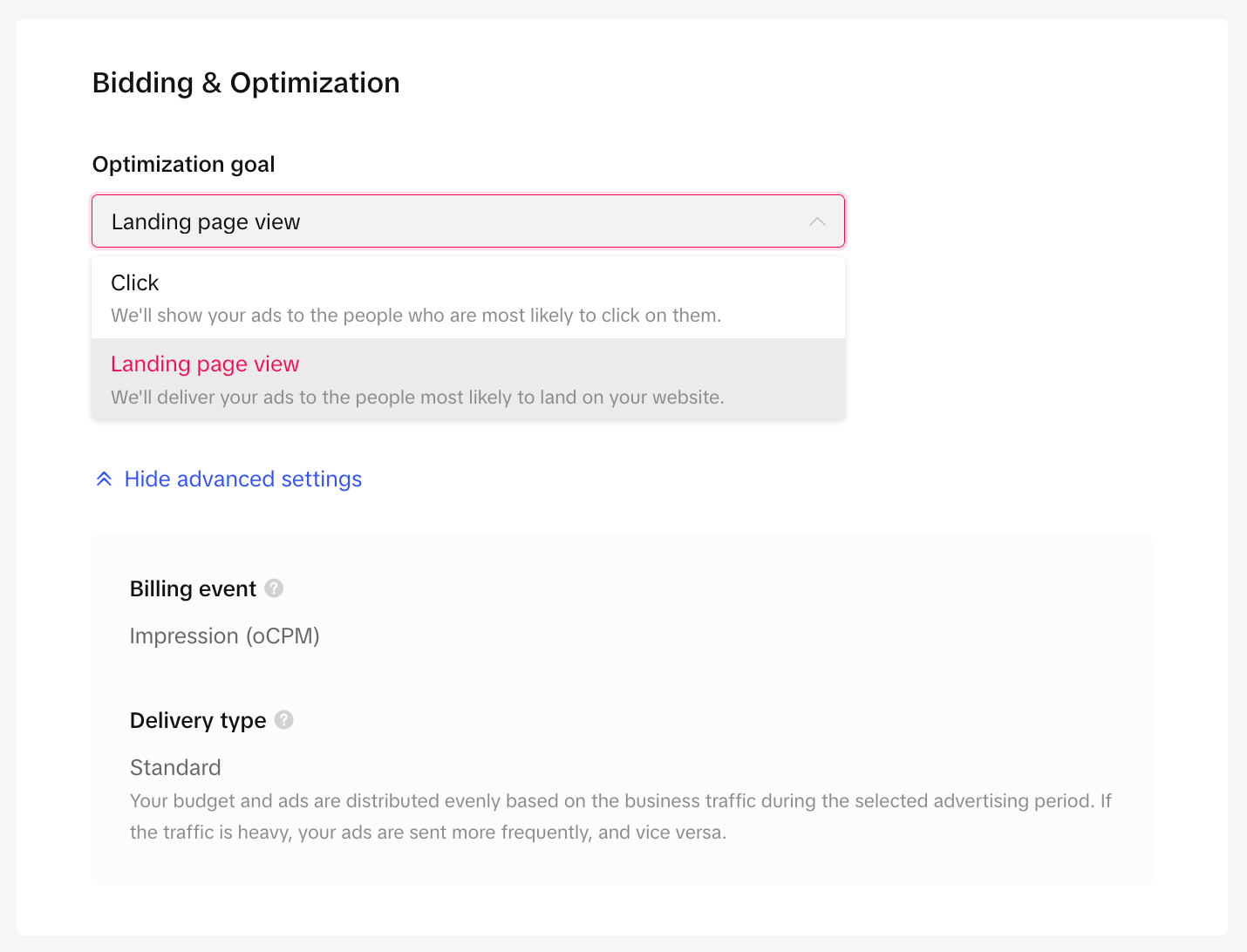 The bidding and optimization Tab lets you enter an optimization goals and has advanced settings such as billing events and delivery types.