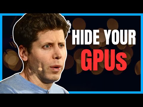 OpenAI Wants to TRACK GPUs?! They Went Too Far With This…