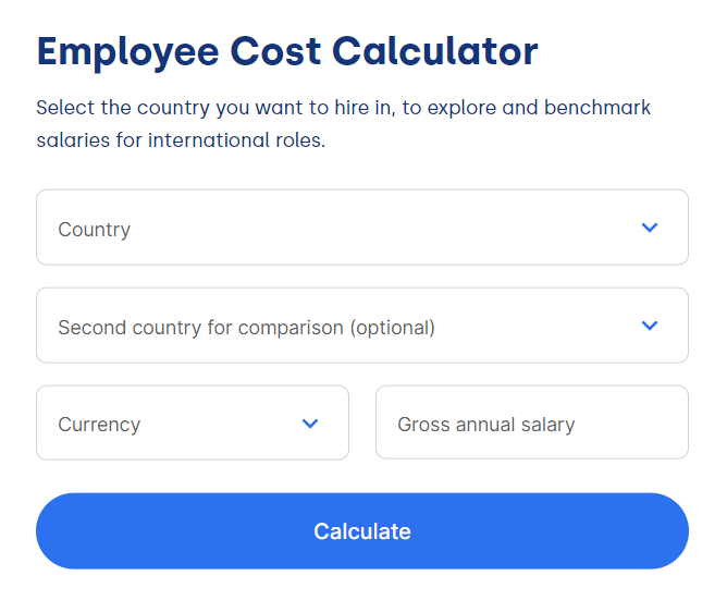 Deel displays dropdown menus for country, second country, currency, and gross annual salary plus a calculate button to compare costs for international employees side-by-side.