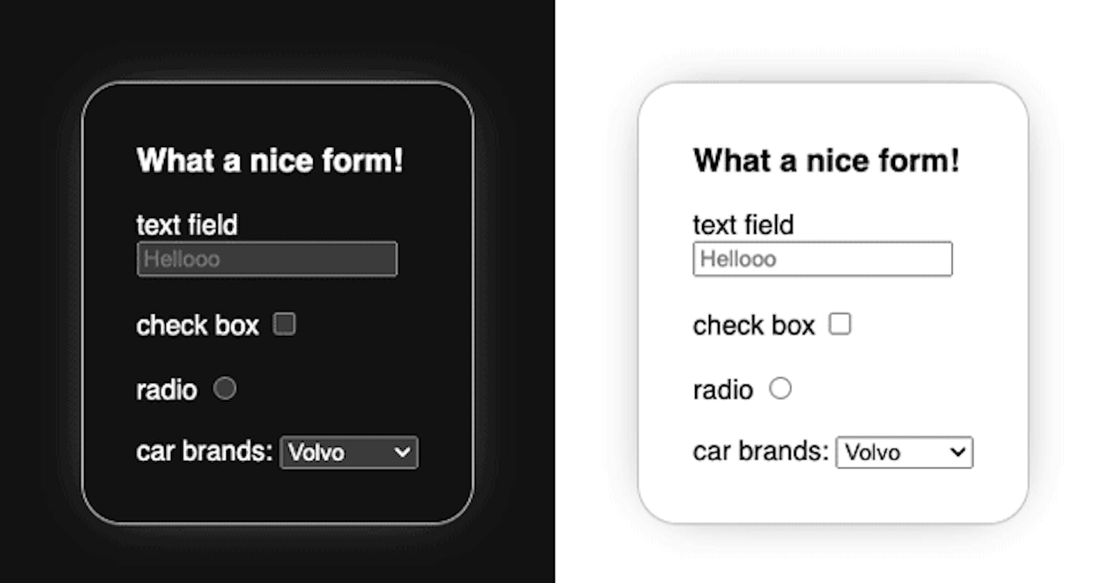 Screenshot of two forms, one with elements and background on light mode, the other all in dark mode.