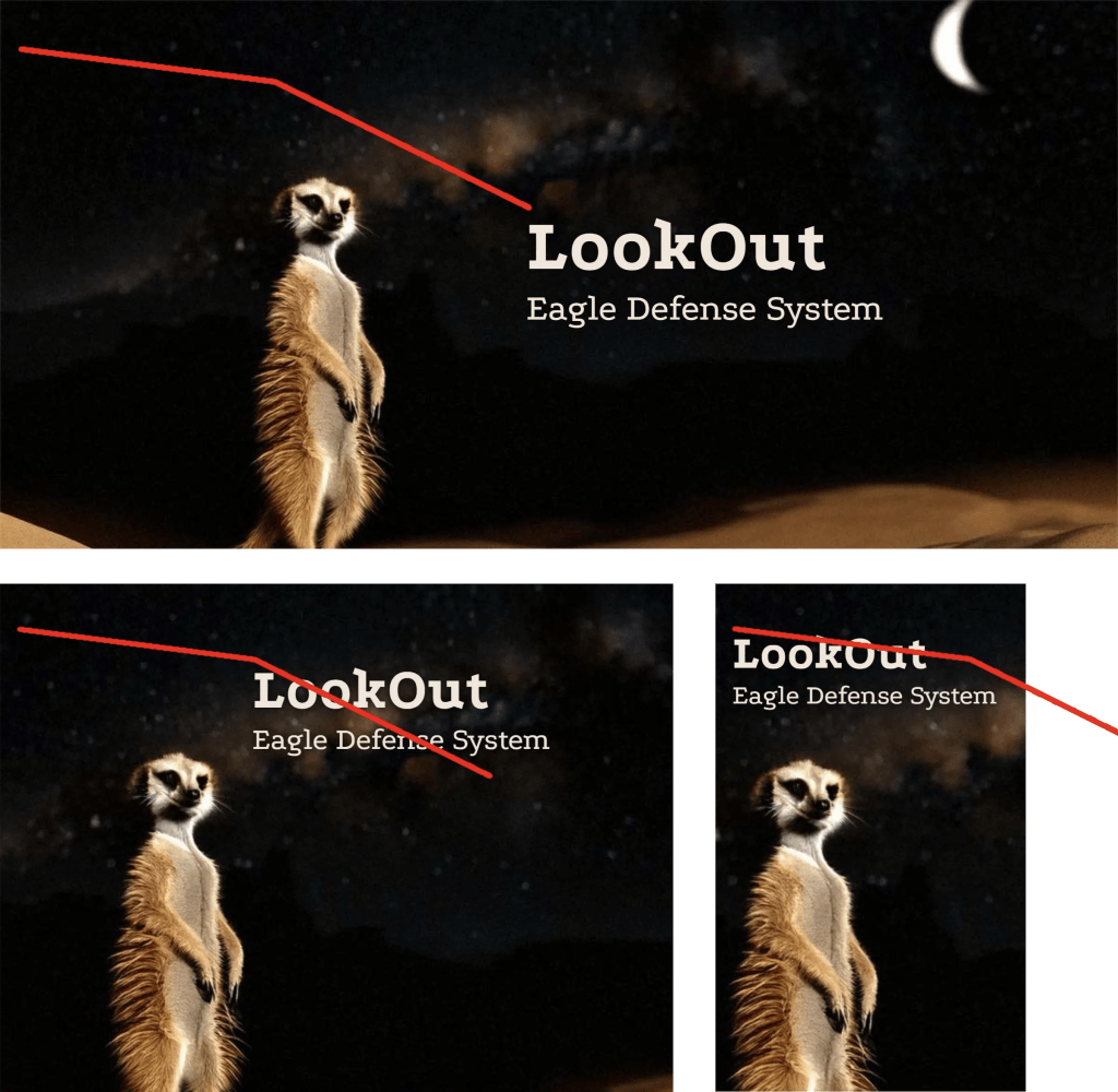 Showing the path the heading travels as the hero banner goes from a desktop size to a tablet size to a mobile size. The path makes a sharp angle as it travels over the meerkat.