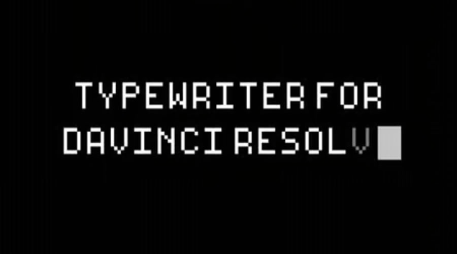 Typewriter Titles for DaVinci Resolve 