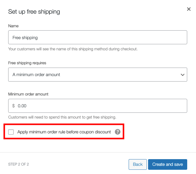 The popup window to set up free shipping in WooCommerce, highlighting the option to apply minimum order rule before coupon discount