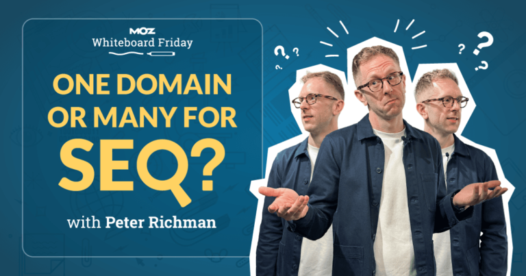 How to Decide Between One Domain or Many for SEO — Whiteboard Friday