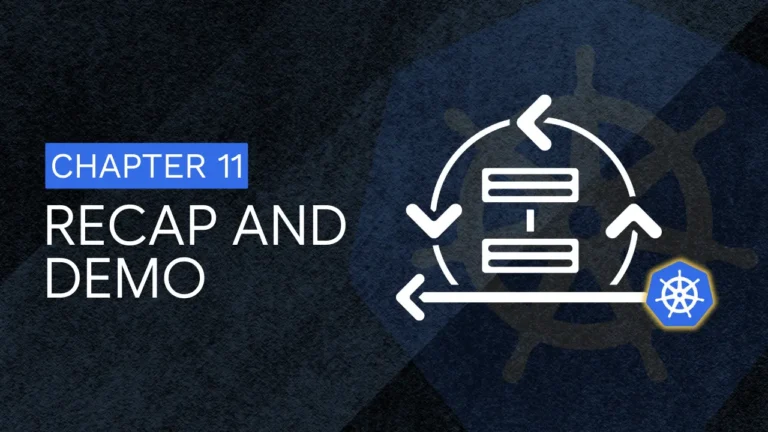 Chapter 11: Recap the Learning With a Demo