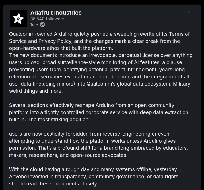 this picture shows a linkedin post by adafruit industries calling out qualcomm on quietly rewriting the terms of service and privacy policy of the arduino platform