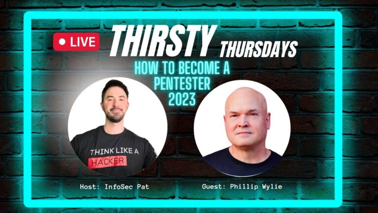 Thirsty Thursdays Live Show With Phillip Wylie – How To Become A Pentester In